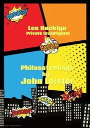 Lee Hacklyn Private Investigator in Philosofeelings cover image
