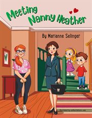 Meeting Nanny Heather cover image
