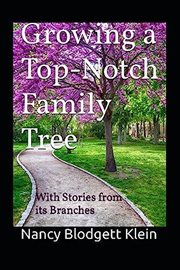 Growing a Top-Notch Family Tree With Stories From Its Branches cover image