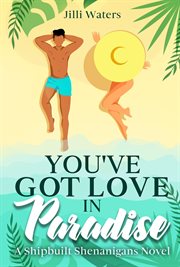 You've Got Love in Paradise cover image