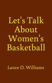 Let's Talk About Women's Basketball cover image