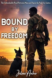 Bound by Freedom cover image