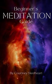 Beginner's Guide to Meditation cover image
