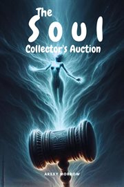 The Soul Collector's Auction cover image