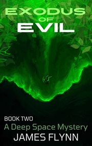 Exodus of Evil Book Two : Exodus of Evil cover image