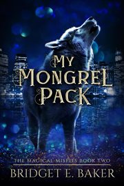 My Mongrel Pack cover image