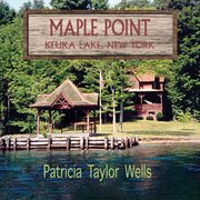 Maple Point Keuka Lake, New York cover image