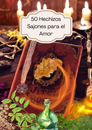 50 Hechizos Sajones para el Amor cover image