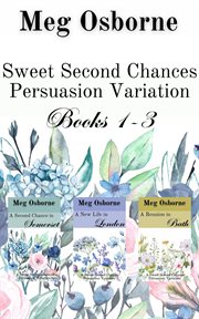 Sweet Second Chances : Books #1-3. Sweet Second Chances cover image
