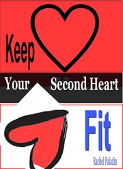 Keep Your Second Heart Fit cover image