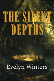 The Silent Depths cover image