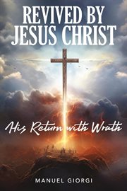 Revived by Jesus Christ cover image