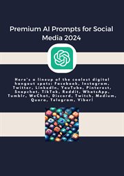 premium A.i prompts for social media 2024 Ready to use cover image