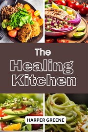 The Healing Kitchen cover image