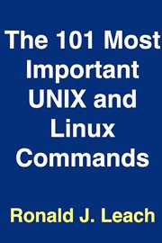 The 101 Most Important UNIX and Linux Commands cover image