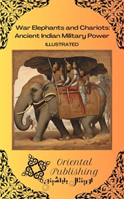 War Elephants and Chariots Ancient Indian Military Power cover image