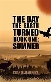 Summer : Day The Earth Turned cover image