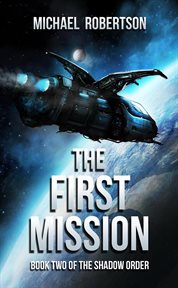 The First Mission cover image