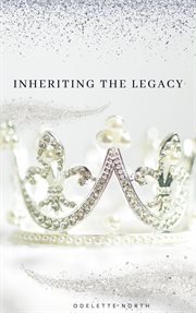 Inheriting the Legacy cover image