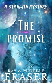 The Promise : A Starlite Mystery cover image
