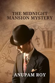 The Midnight Mansion Mystery cover image