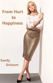 From Hurt to Happiness cover image