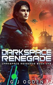Darkspace Renegade cover image
