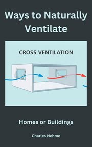 Ways to Naturally Ventilate Homes or Buildings cover image