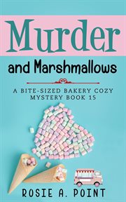 Murder and Marshmallows cover image