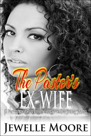 The Pastor's Ex-Wife cover image