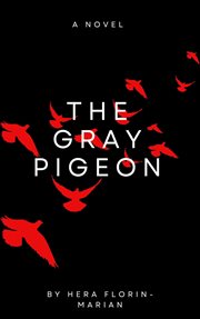 The Gray Pigeon cover image