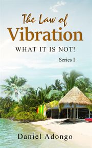 The Law of Vibration cover image
