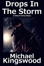Drops in the Storm cover image