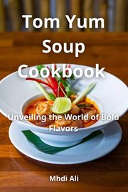 Tom Yum Soup Cookbook cover image