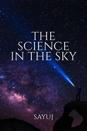 The Science in the Sky cover image