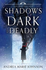 Shadows Dark and Deadly cover image
