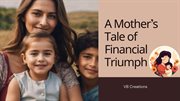 A Mother's Tale of Financial Triumph cover image