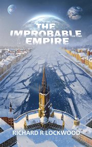 The Improbable Empire cover image