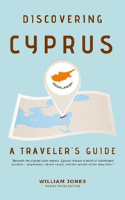 Discovering Cyprus : A Traveler's Guide cover image