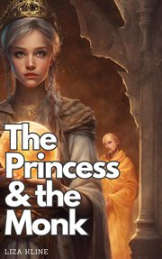 The Princess & the Monk cover image