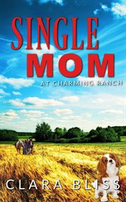 Single Mom at Charming Ranch cover image
