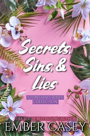 Secrets, Sins, and Lies : A Boxed Set cover image