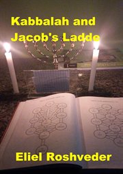 Kabbalah and Jacob's Ladde cover image