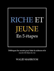 Riche et Jeune en 5 Étapes cover image