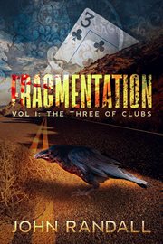 The Three of Clubs : Fragmentation cover image