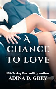 A chance to love cover image