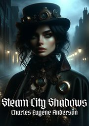 Steam City Shadows cover image
