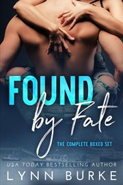 Found by Fate : The Complete Boxed Set. Found by Fate cover image