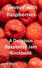 Jammin' With Raspberries cover image
