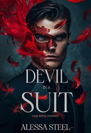 Devil in a Suit : Dark Mafia Romance cover image